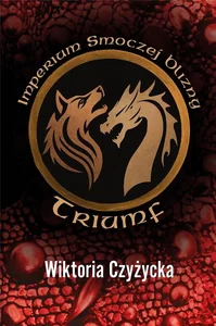 Imperium smoczej blizny Triumf Imperium smoczej blizny Triumf