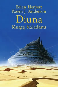 Diuna. Książę Kaladanu Diuna. Książę Kaladanu