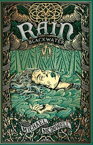 Blackwater VI Rain Blackwater VI Rain