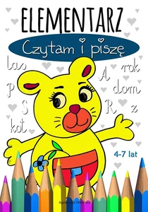 Elementarz Czytam i piszę 4-7 lat