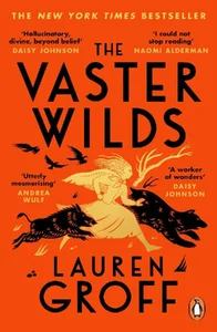 The Vaster Wilds The Vaster Wilds