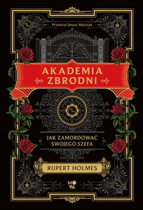 Akademia zbrodni Jak zamordować swojego szefa Akademia zbrodni Jak zamordować swojego szefa