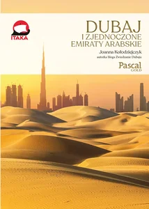 Dubaj i Zjednoczone Emiraty Arabskie Dubaj i Zjednoczone Emiraty Arabskie