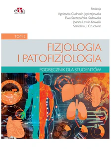 Fizjologia i patofizjologia. Podręcznik dla studentów Tom 2 Fizjologia i patofizjologia. Podręcznik dla studentów Tom 2