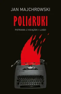 POLIdRUKI Potrawa z książek i ludzi