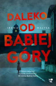 Daleko od Babiej Góry. Baśka Zajda. Tom 3 wyd. 2024 Daleko od Babiej Góry. Baśka Zajda. Tom 3 wyd. 2024