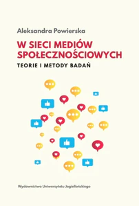 W sieci mediów społecznościowych Teorie i metody badań
