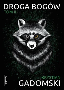 Droga bogów Tom 2 Droga bogów Tom 2