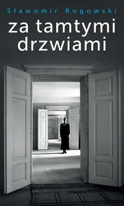 Za tamtymi drzwiami Za tamtymi drzwiami