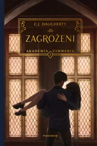 Zagrożeni Akademia Cimmeria 3