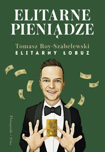Elitarne pieniądze Elitarne pieniądze