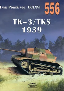 TK-3/TKS 1939. Tank Power vol. CCLXVI 556