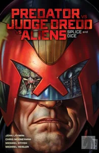 Predator vs Judge Dredd vs Aliens Tom 1 Dziel i plącz