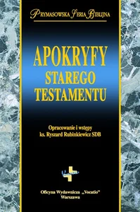 Apokryfy Starego Testamentu Apokryfy Starego Testamentu