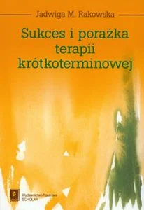 Sukces i porażka terapii krótkoterminowej