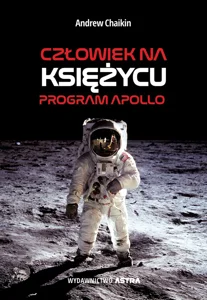 Człowiek na Księżycu Program Apollo