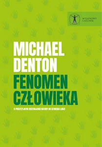 Fenomen człowieka O precyzyjnym dostrojeniu natury do istnienia ludzi