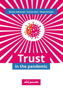 Trust in the pandemic Trust in the pandemic