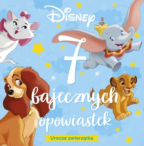 7 bajecznych opowiastek Urocze zwierzątka 7 bajecznych opowiastek Urocze zwierzątka