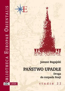 Państwo upadłe Droga do rozpadu Rosji