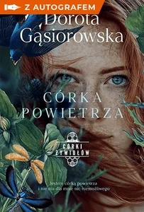 Córki żywiołów. Córka powietrza (z autografem)