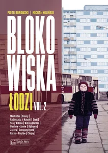 Blokowiska Łodzi vol. 2 Blokowiska Łodzi vol. 2