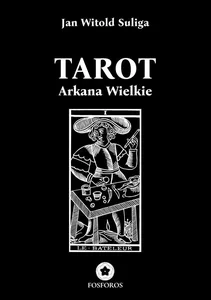 Tarot. Arkana wielkie