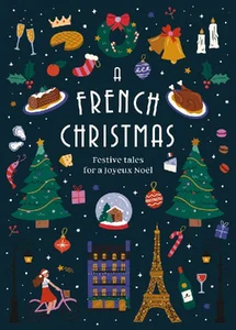 A French Christmas A French Christmas