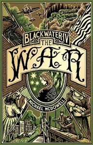 Blackwater IV The War Blackwater IV The War