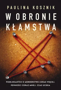 W obronie kłamstwa W obronie kłamstwa