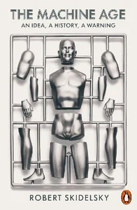 The Machine Age The Machine Age
