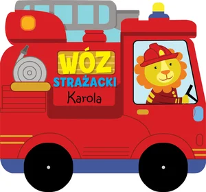 Wóz strażacki Karola