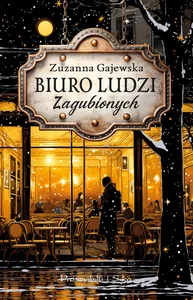 Biuro Ludzi Zagubionych Biuro Ludzi Zagubionych