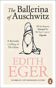 The Ballerina of Auschwitz The Ballerina of Auschwitz