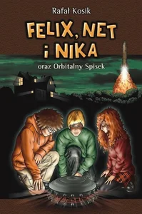 Felix, Net i Nika oraz Orbitalny Spisek Tom 5 Felix, Net i Nika oraz Orbitalny Spisek Tom 5