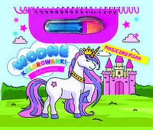 Jednorożce. Wodne kolorowanki. Magiczny pisak Jednorożce. Wodne kolorowanki. Magiczny pisak