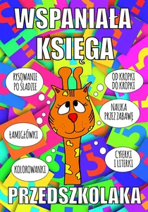 Wspaniała księga przedszkolaka