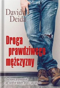Droga prawdziwego mężczyzny