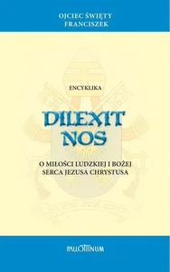 Encyklika Dilexit Nos Encyklika Dilexit Nos
