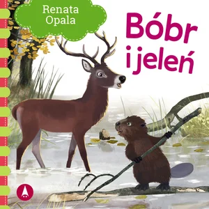 Bóbr i jeleń Bóbr i jeleń