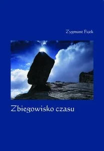 Zbiegowisko czasu Zbiegowisko czasu