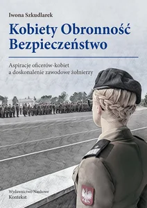 Kobiety Obronność Bezpieczeństwo Kobiety Obronność Bezpieczeństwo