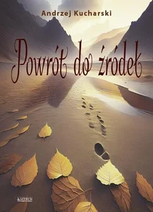Powrót do źródeł Powrót do źródeł
