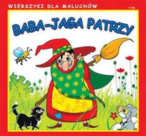 Baba-Jaga patrzy Wierszyki dla Maluchów