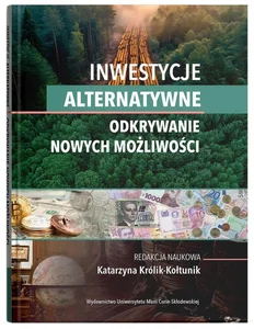Inwestycje alternatywne Odkrywanie nowych możliwości