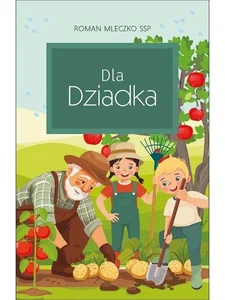 Dla Dziadka Dla Dziadka