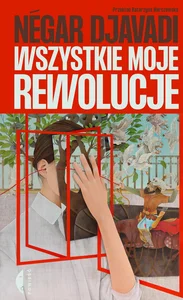 Wszystkie moje rewolucje Wszystkie moje rewolucje