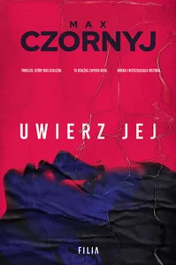 Uwierz jej Uwierz jej