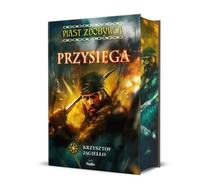 Przysięga Piast Zdobywca tom 1 Przysięga Piast Zdobywca tom 1