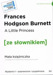 A Little Princess / Mała księżniczka z podręcznym słownikiem angielsko-polskim